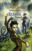 le pacte des marchombres pierre bottero rageot ellana tome 2 roman fantastique