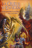 La quête d`Ewilan D`un monde à l`autres tome 1 Perre Bottero Jean-Louis Thouard éditions Rageot roman à partir de 9 ans fantasy littérature de jeunesse