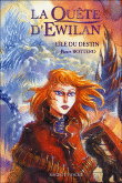 La quête d`Ewilan tome 3 Perre Bottero Jean-Louis Thouard éditions Rageot roman à partir de 9 ans fantasy littérature de jeunesse
