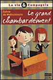 Le grand chambardement Sylvie de Mathuisieux Oslo poche roman à partir de 9 ans littérature de jeunesse