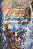 Les mondes d`Ewilan tome 2 Pierre Bottero éditions Rageot roman à partir de 9 ans fantasy littérature de jeunesse